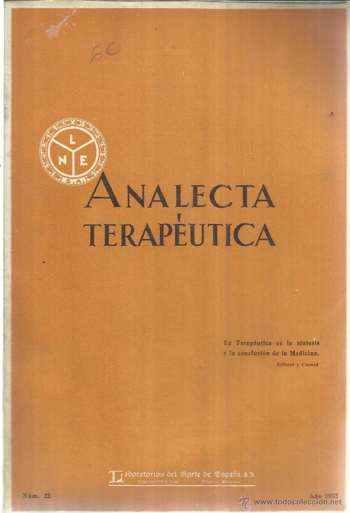 Second hand books: ANALECTA TERAP&Eacute;UTICA. LABORATORIOS DEL NORTE DE ESPA&Ntilde;A. BARCELONA. 1952