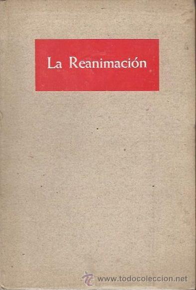 Second hand books: LA REANIMACI&Oacute;N, CIBA SOCIEDAD AN&Oacute;NIMA DE PRODUCTOS QU&Iacute;MICOS, 60 P&Aacute;GINAS