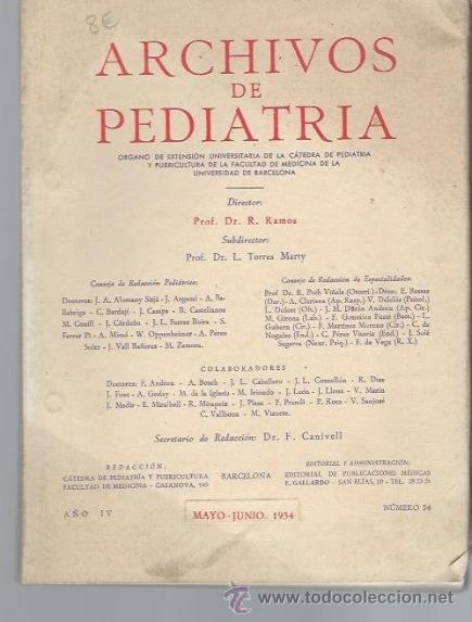 Second hand books: ARCHIVOS DE PEDIATRIA, RAMOS, A&Ntilde;O IV,MAYO JUNIO 1954, N&ordm; 24, R&Uacute;STICA, 704P&Aacute;GS, 17X22CM