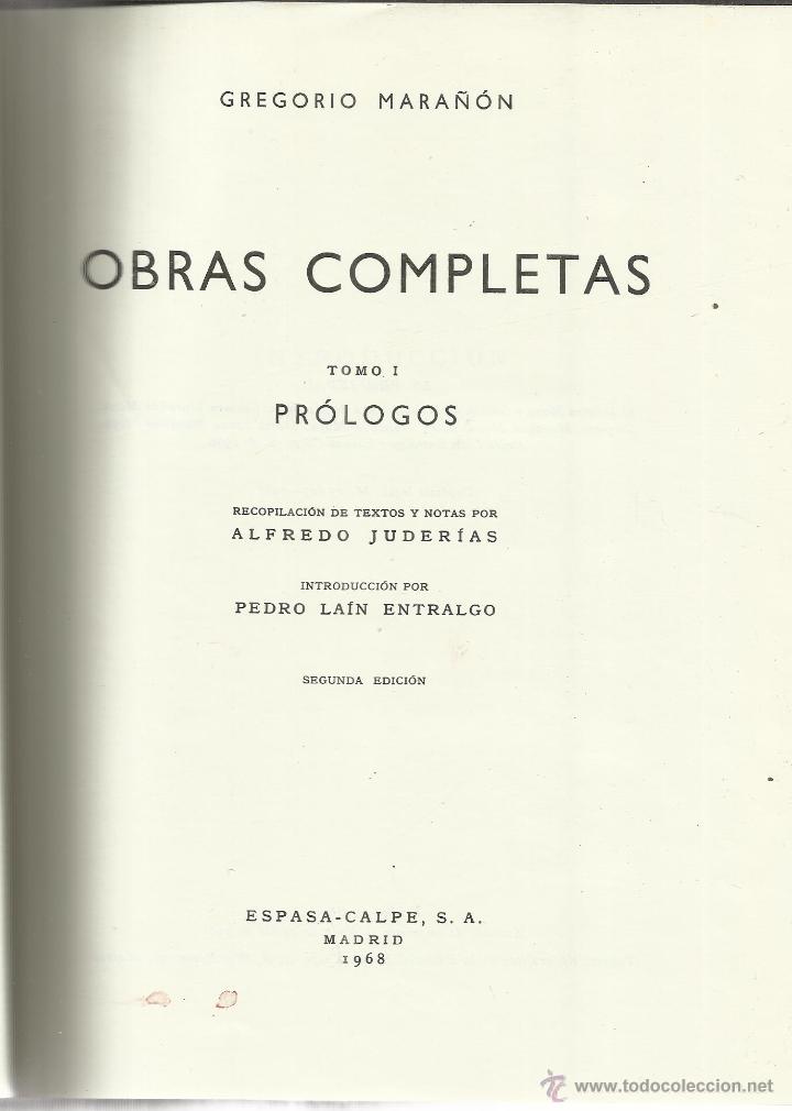 Second hand books: OBRAS COMPLETAS I. GREGORIO MARA&Ntilde;ON. PR&Oacute;LOGOS. ESPASA-CALP&Eacute;. MADRID. 1968
