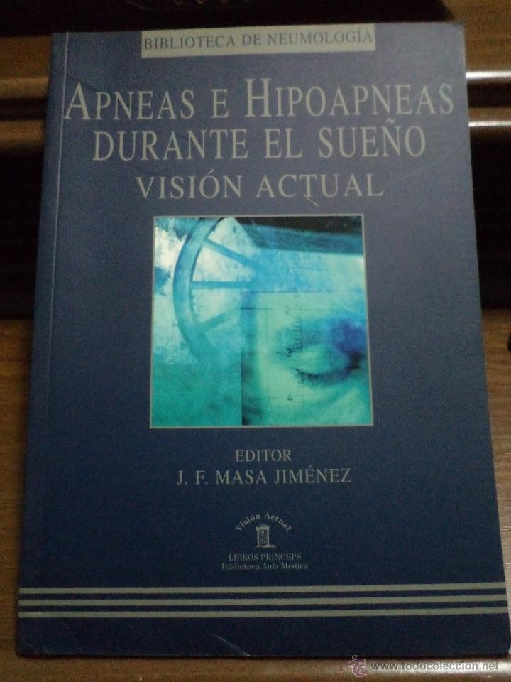 Gebrauchte B&uuml;cher: Apneas e hipoapneas durante el sue&ntilde;o. Visi&oacute;n actual Masa Jim&eacute;nez ISBN 847885259X Absolutamente nuevo