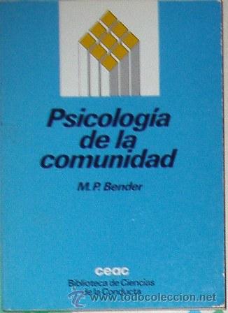 Libros de segunda mano: Psicolog&iacute;a de la comunidad, M.P. Bender - Foto 1