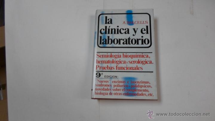 Libros de segunda mano: A.Bacells, La Clinica y el laboratorio - Foto 1