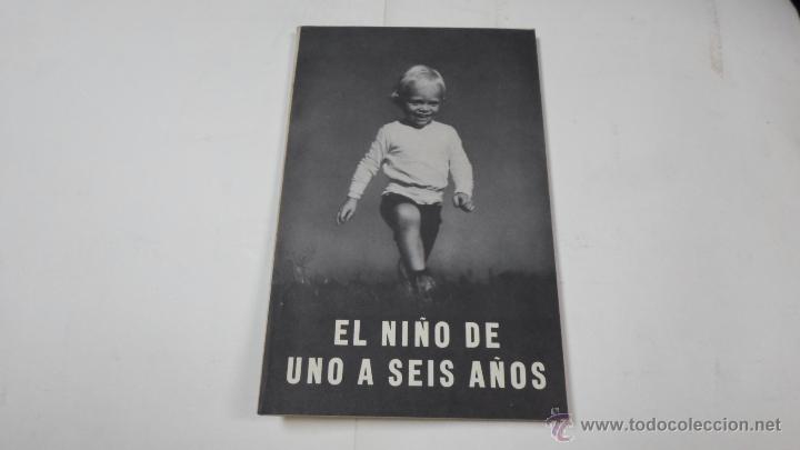 Libros de segunda mano: El ni&ntilde;o de uno a seis a&ntilde;os