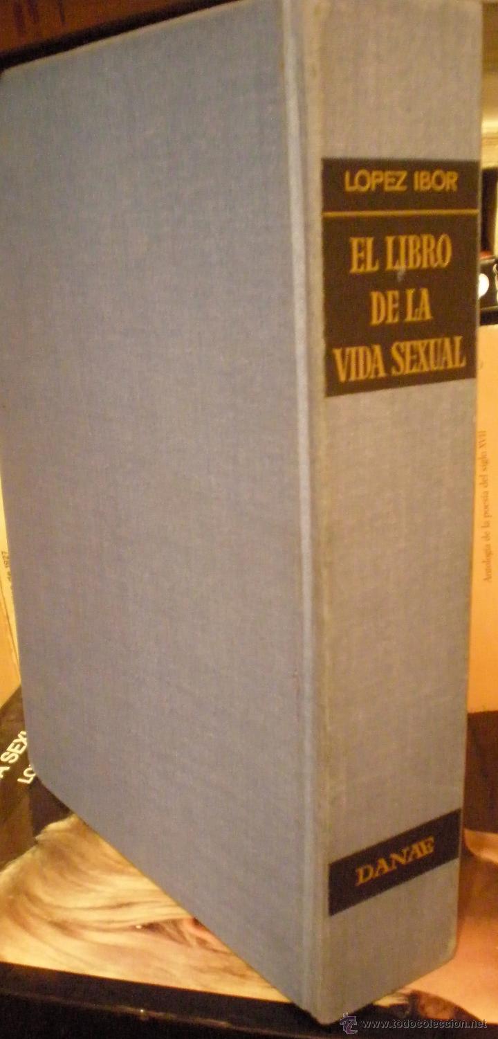 El Libro De La Vida Sexual Juan José López Ibo Comprar Libros De Medicina Farmacia Y Salud 8305