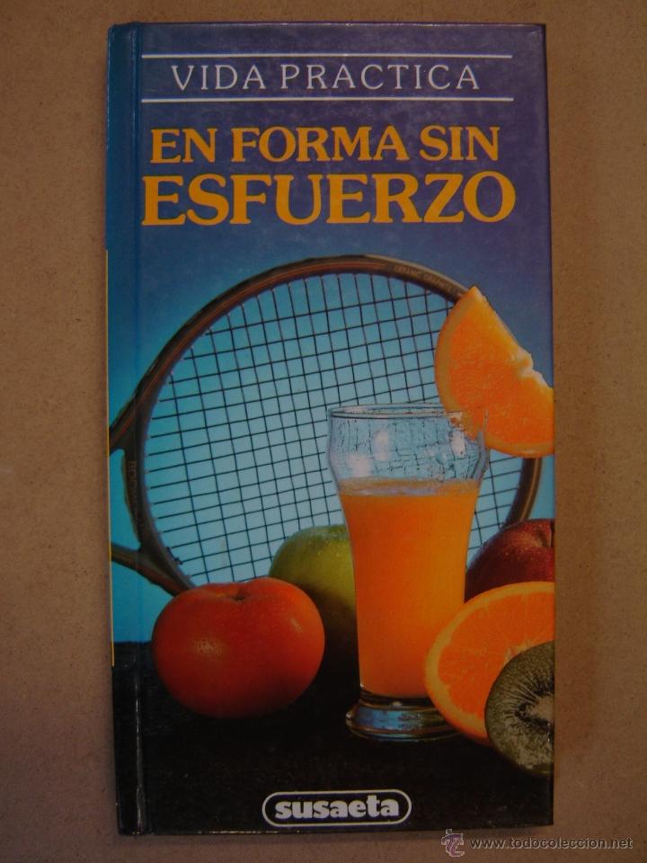 Libros de segunda mano: En forma sin esfuerzo - Itos V&aacute;zquez - Foto 1
