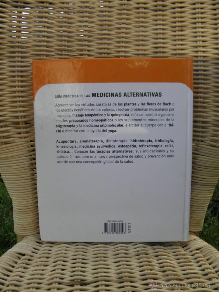 Libros de segunda mano: Libro Gu&iacute;a Pr&aacute;ctica de las Medicinas Alternativas - Foto 2