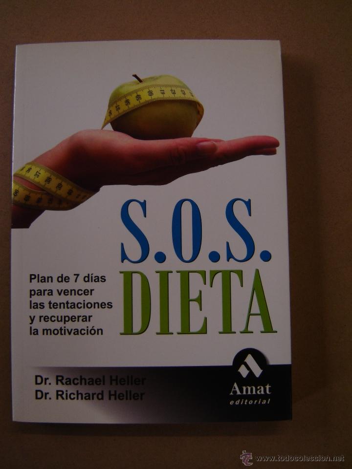 Libros de segunda mano: S.O.S. Dieta - Dr. Rachael Heller y Dr. Richard Heller
