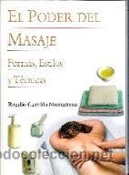 Libros de segunda mano: EL PODER DEL MASAJE - Foto 1