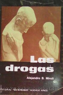 Libros de segunda mano: Las drogas, Alejandro B. Miroli - Foto 1