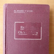 Libros de segunda mano: EXPLORACIÓN CLÍNICA. LUIS NOGUER MOLÍNS. 1942. Lote 42050587