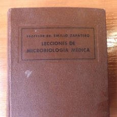 Libros de segunda mano: LECCIONES DE MICROBIOLOGÍA MÉDICA. EMILIO ZAPATERO. 1940. Lote 42050979