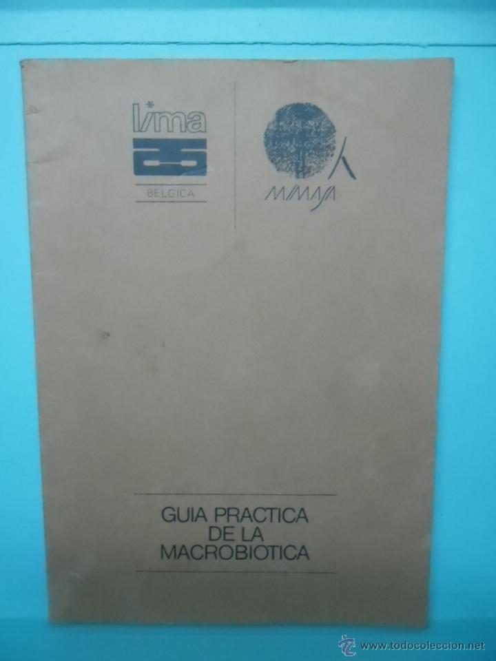 Libros de segunda mano: GUIA PRACTICA DE MACROBIOTICA - 1976 - Foto 1