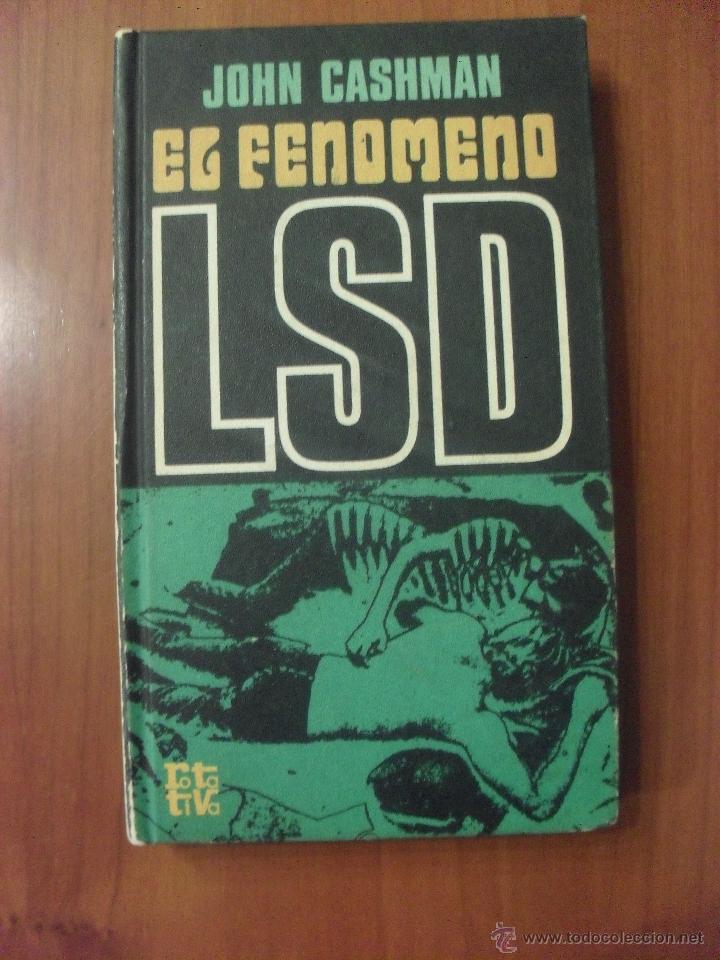 Libros de segunda mano: EL FENOMENO LSD, John Cashman - Foto 1