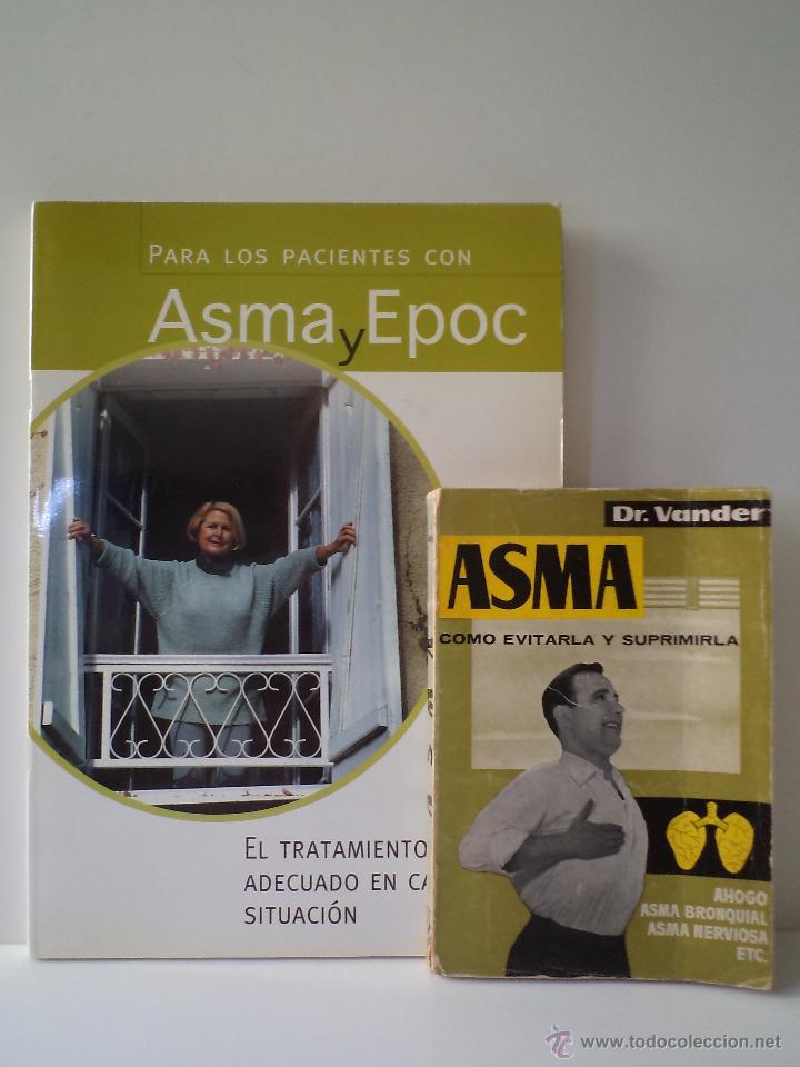 Gebrauchte B&uuml;cher: PARA LOS PACIENTES CON ASMA Y EPOC. REGALO: ASMA. Como evitarla y suprimirla.
