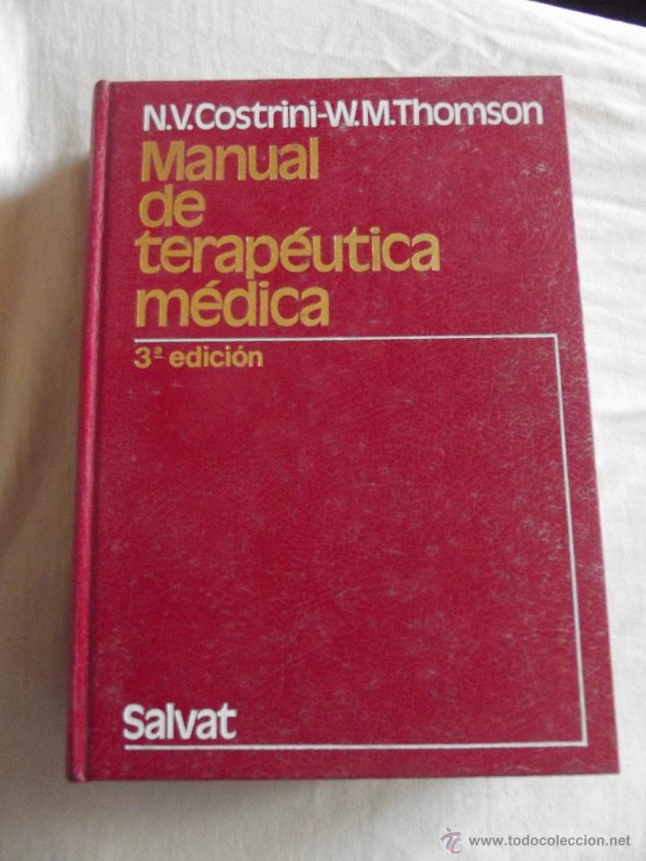 Livres d'occasion: MANUAL DE TERAPEUTICA MEDICA POR N.V. COSTRINI - W.M. THOMSON