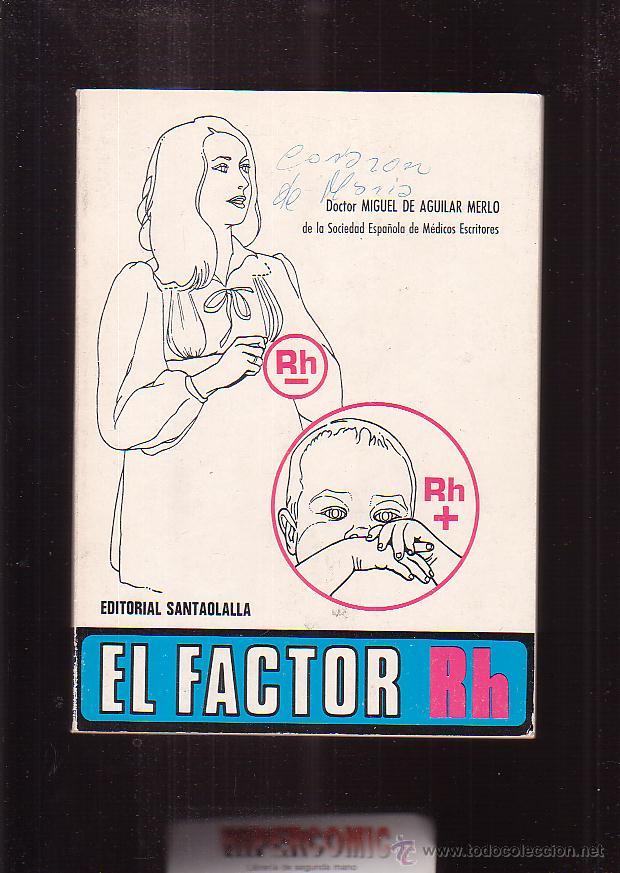 Libros de segunda mano: EL FACTOR RH / MIGUEL DE AGUILAR MERLO - Foto 1