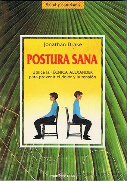 Libros de segunda mano: POSTURA SANA JONATHAN DRAKE - Foto 1