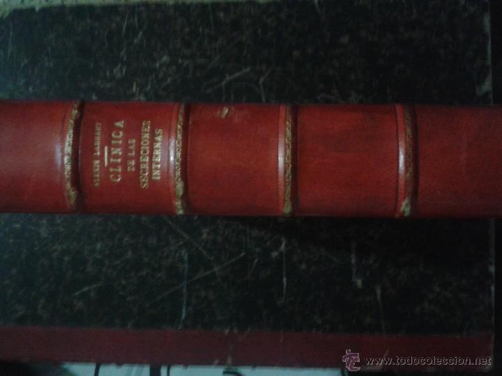 Libri di seconda mano: primera edicion del libro clinica de las secreciones internas de alexis labhart