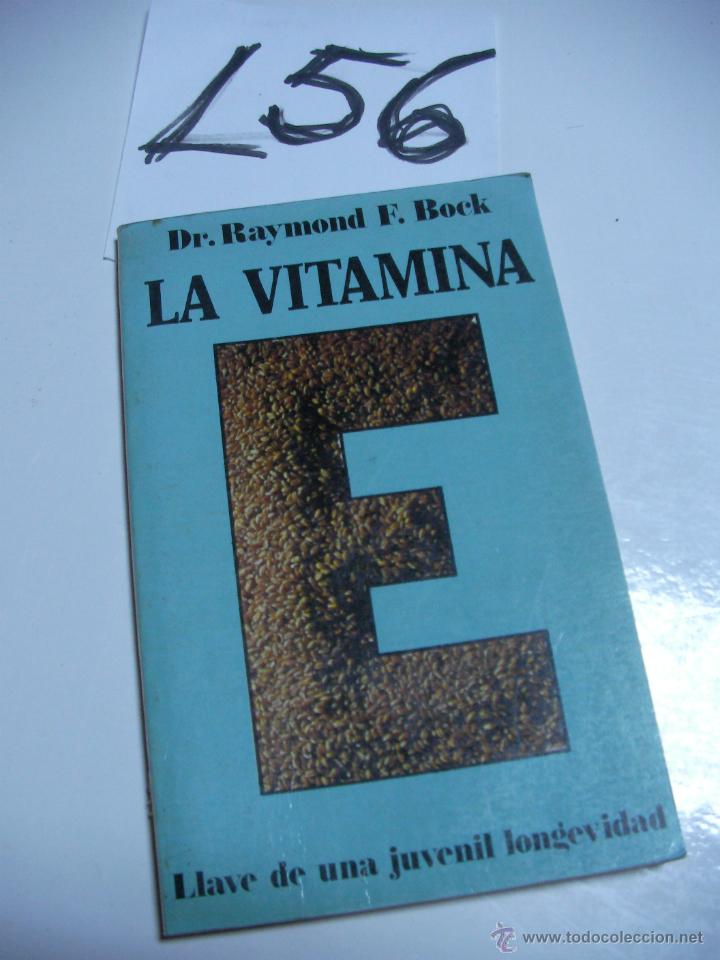 Libros de segunda mano: LA VITAMINA E - DR. RAYMOND F. BOCK - Foto 1