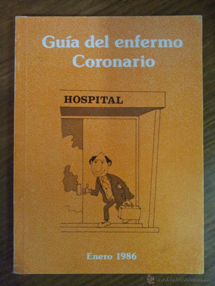 Libros de segunda mano: GU&Iacute;A DEL ENFERMO CORONARIO. VV.AA. - Foto 1