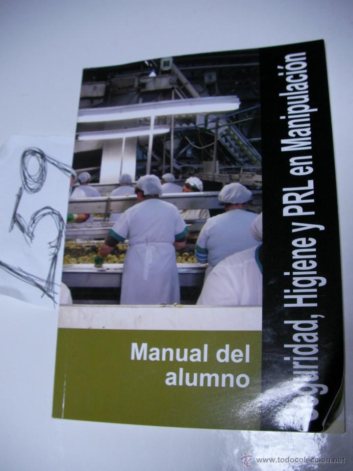 Second hand books: SEGURIDAD, HIGIENE Y PRL EN MANIPULACION - MANUAL DEL ALUMNO - ENVIO GRATIS A ESPA&Ntilde;A