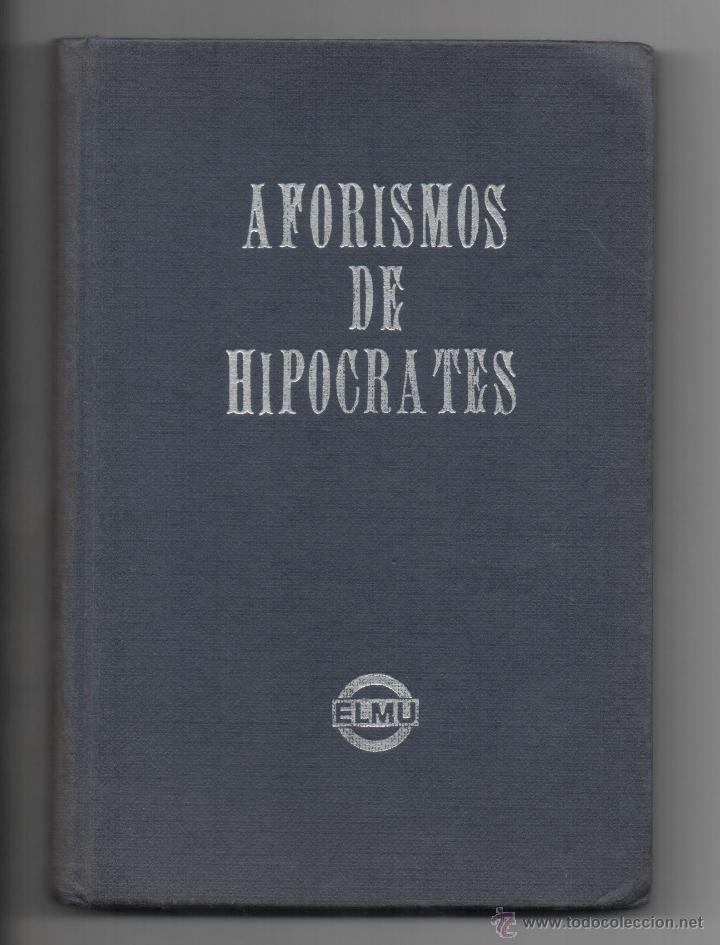 Libros de segunda mano: AFORISMOS DE HIPOCRATES .- LABORATORIOS ELMU .- 1969 - Foto 1