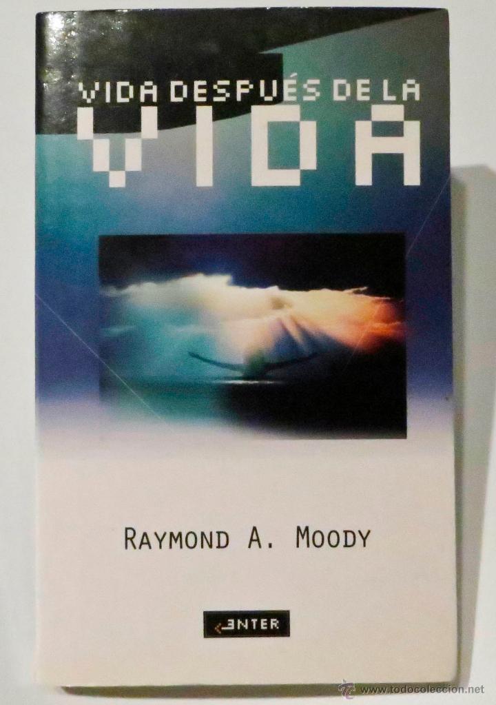Libros de segunda mano: LIBRO VIDA DESPUES DE LA VIDA RAYMOND A. MOODY - Foto 1