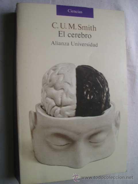 Libros de segunda mano: EL CEREBRO. SMITH, C.U. 1987 - Foto 1