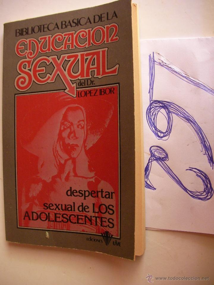 Second hand books: EDUCACION SEXUAL - DESPERTAR SEXUAL DE LOS ADOLESCENTES - DR.LOPEZ IBOR