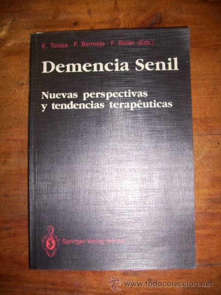 Libri di seconda mano: DEMENCIA senil : Nuevas perspectivas y tendencias terap&eacute;uticas