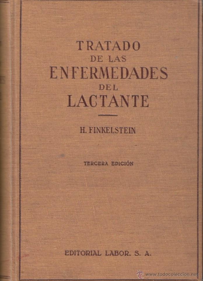 Libri di seconda mano: TRATADO DE LAS ENFERMEDADES DEL LACTANTE