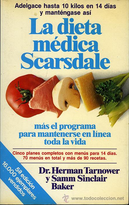Libri di seconda mano: Dr. Herman Tarnower y Samm Sinclair Baker: La dieta m&eacute;dica Scarsdale