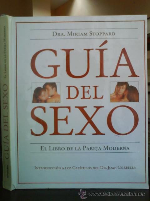 Gebrauchte B&uuml;cher: 1998 GU&Iacute;A DEL SEXO - EL LIBRO DE LA PAREJA MODERNA / D&ordf; MIRIAM STOPPARD
