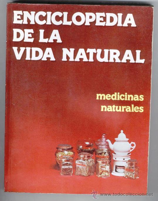 Libri di seconda mano: ENCICLOPEDIA DE LA VIDA NATURAL - MEDICINAS NATURALES (1981)