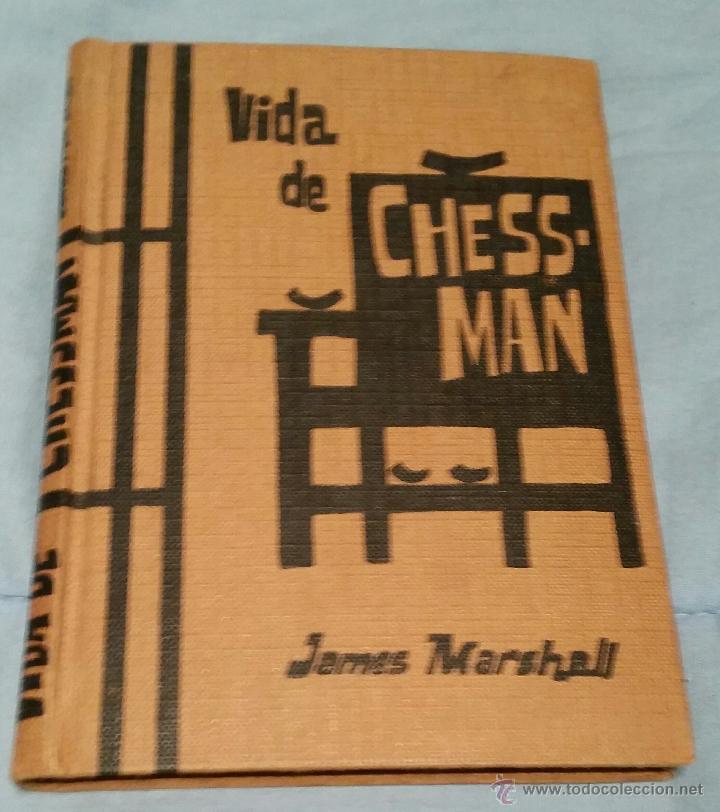 Libros de segunda mano: JAMES MARSHALL - VIDA DE CHESSMAN - Foto 1