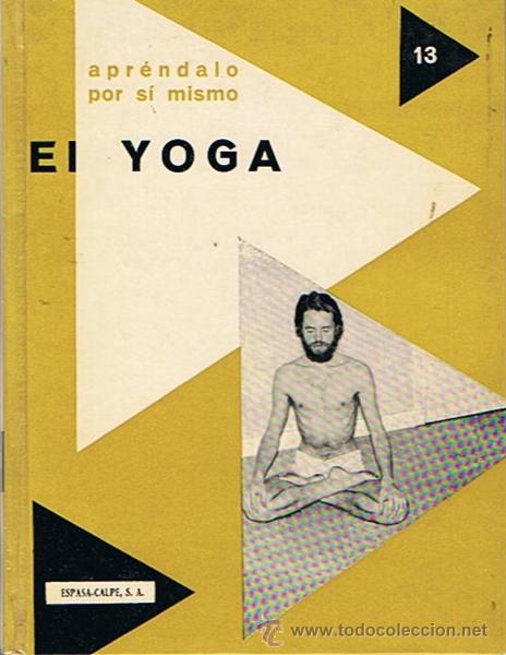 Libros de segunda mano: EL YOGA  PIERRE AUGUSTE - Foto 1