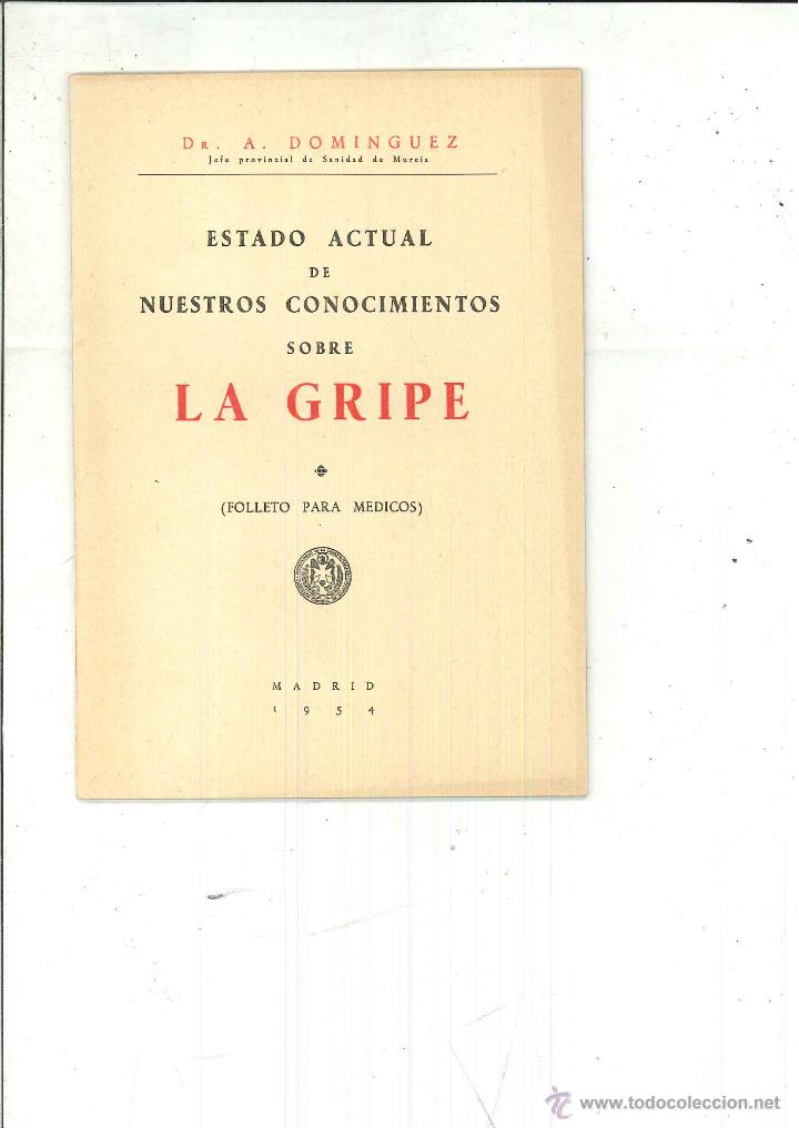 Libros de segunda mano: LA GRIPE. Dr. A. Dominguez - Foto 1