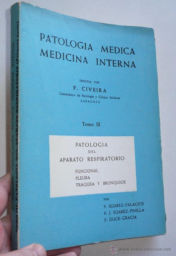 Second hand books: Patolog&iacute;a M&eacute;dica, Medicina Interna - Tomo III - Patolog&iacute;a del aparato respiratorio - F. Civeira