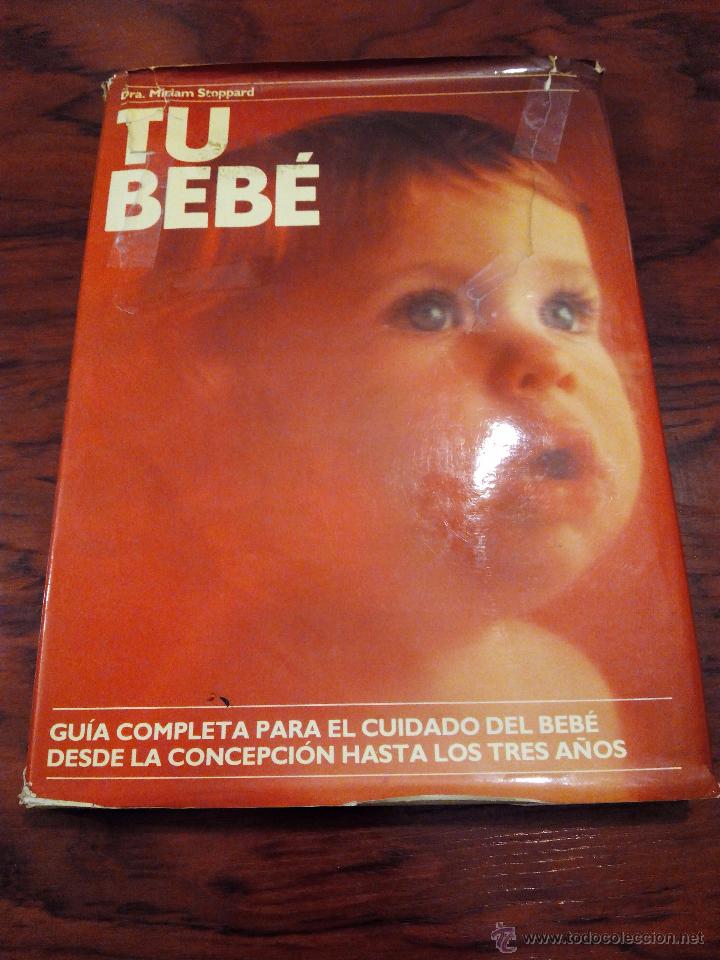 Libros de segunda mano: T&uacute; Beb&eacute;. Miriam Stoppard - Foto 1
