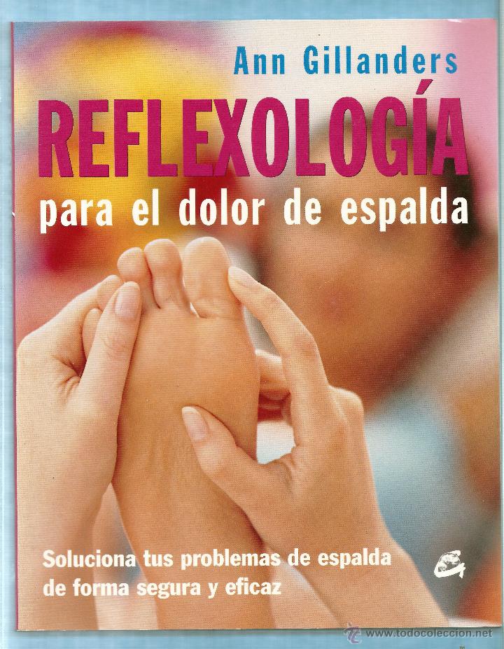 Libros de segunda mano: Reflexolog&iacute;a para el dolor de espalda - Ann Gillanders - X - Foto 1