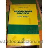 Libros de segunda mano: Neonatolog&iacute;a pr&aacute;ctica (Luis Jasso) - Foto 1