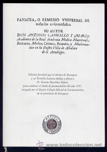 Libros de segunda mano: CAMPILLO Y MARCO, Antonio.  Panacea, o Remedio Universal de todas las enfermedades...  1998.
