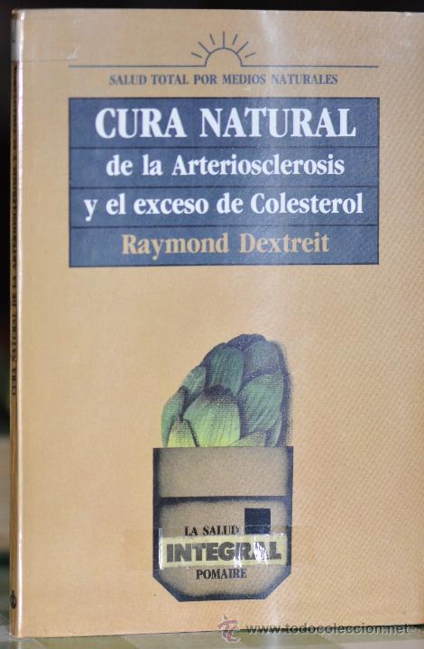 Libros de segunda mano: Cura natural de la Arteriosclerosis y el exceso de Colesterol - Foto 1