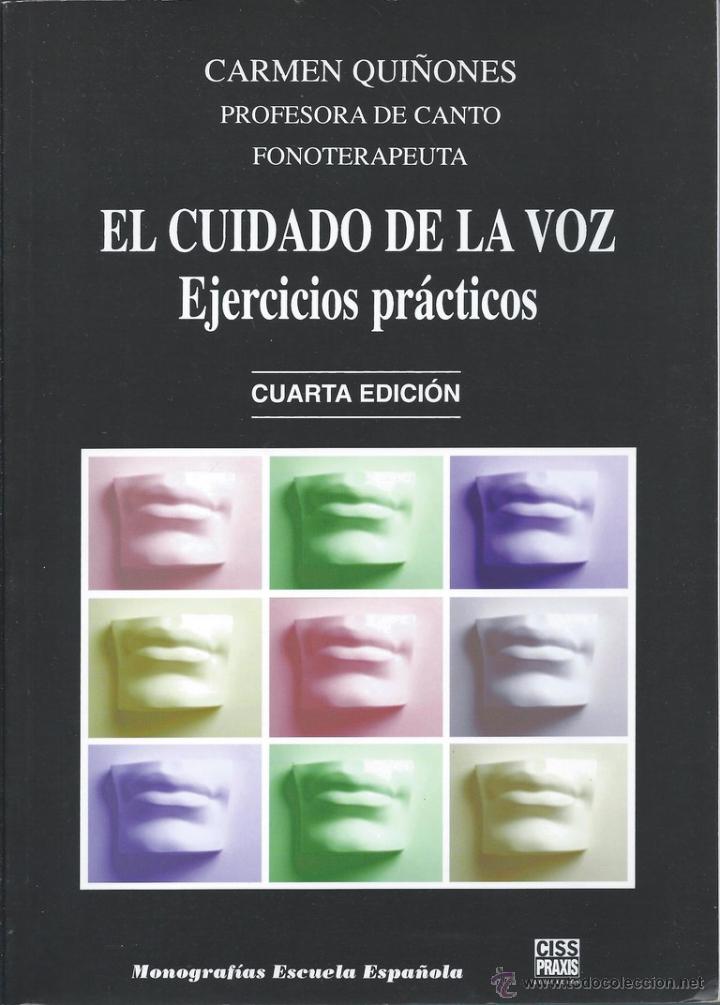 Libros de segunda mano: El cuidado de la voz. Ejercicios prácticos - Carmen Quiñones - Foto 1 - 54130491