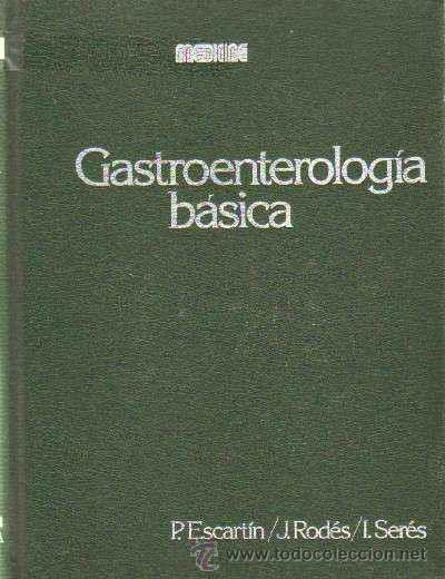 Gebrauchte B&uuml;cher: Gastroenterolog&iacute;a b&aacute;sica (Berenguer / Escartin / Rod&eacute;s)