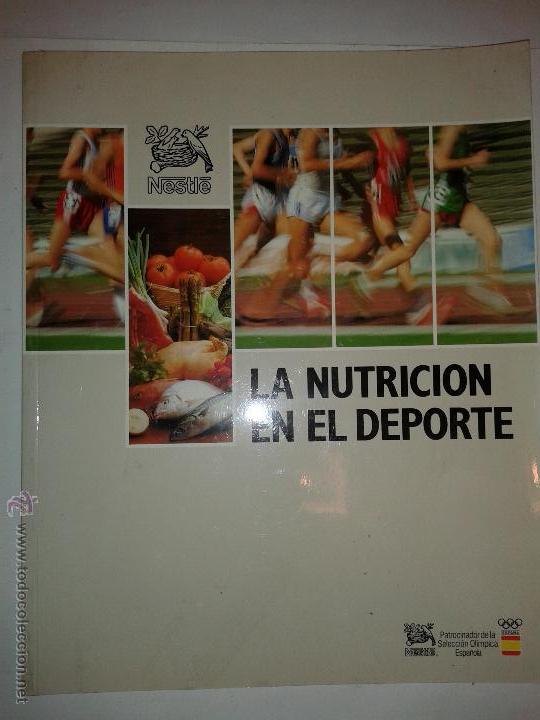 Libros de segunda mano: LA NUTRICI&Oacute;N EN EL DEPORTE 1989 NESTL&Eacute; - Foto 1