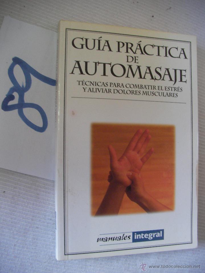 Second hand books: GUIA PRACTICA DEL AUTOMASAJE
