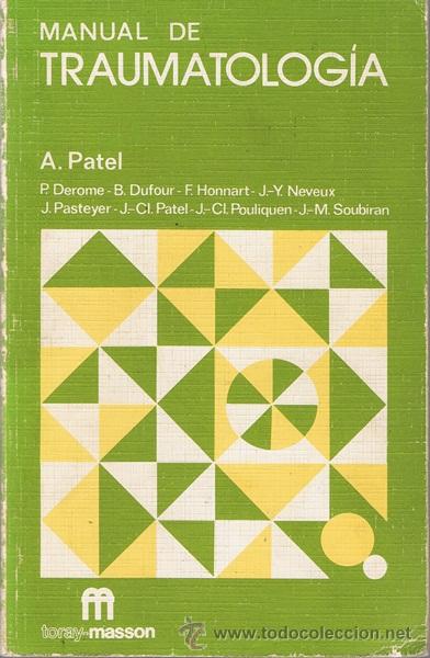 Libros de segunda mano: MANUAL DE TRAUMATOLOG&Iacute;A A. PATEL - Foto 1