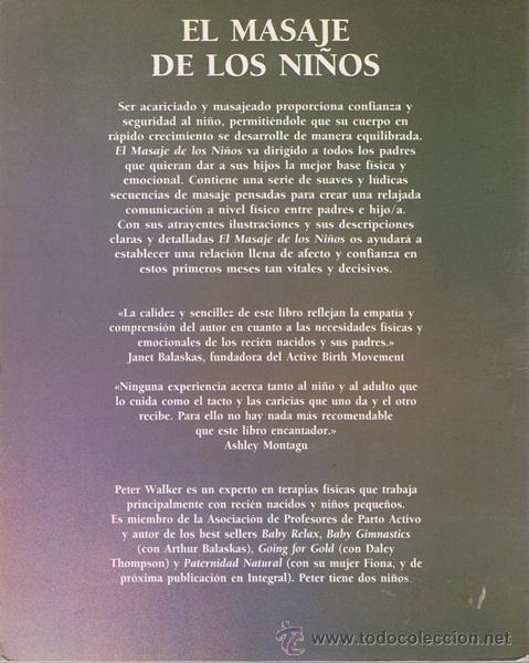 Libros de segunda mano: EL MASAJE DE LOS NI&Ntilde;OS PETER WALKER - Foto 2